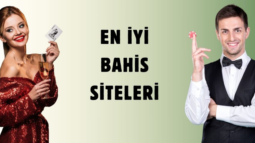 En iyi Bahis Siteleri